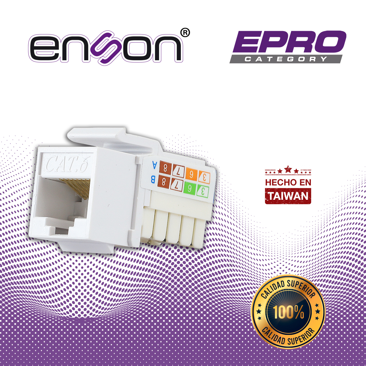 CONECTOR MODULAR JACK RJ45 ENSON EPRO-JACK6-WH SERIE PRO, POSICION VERTICAL CAT6 COLOR BLANCO COMPATIBLE CON PLACAS ENSON EPRO-FP REQUIERE USO DE PINZAS EPRO-JACKTOOL