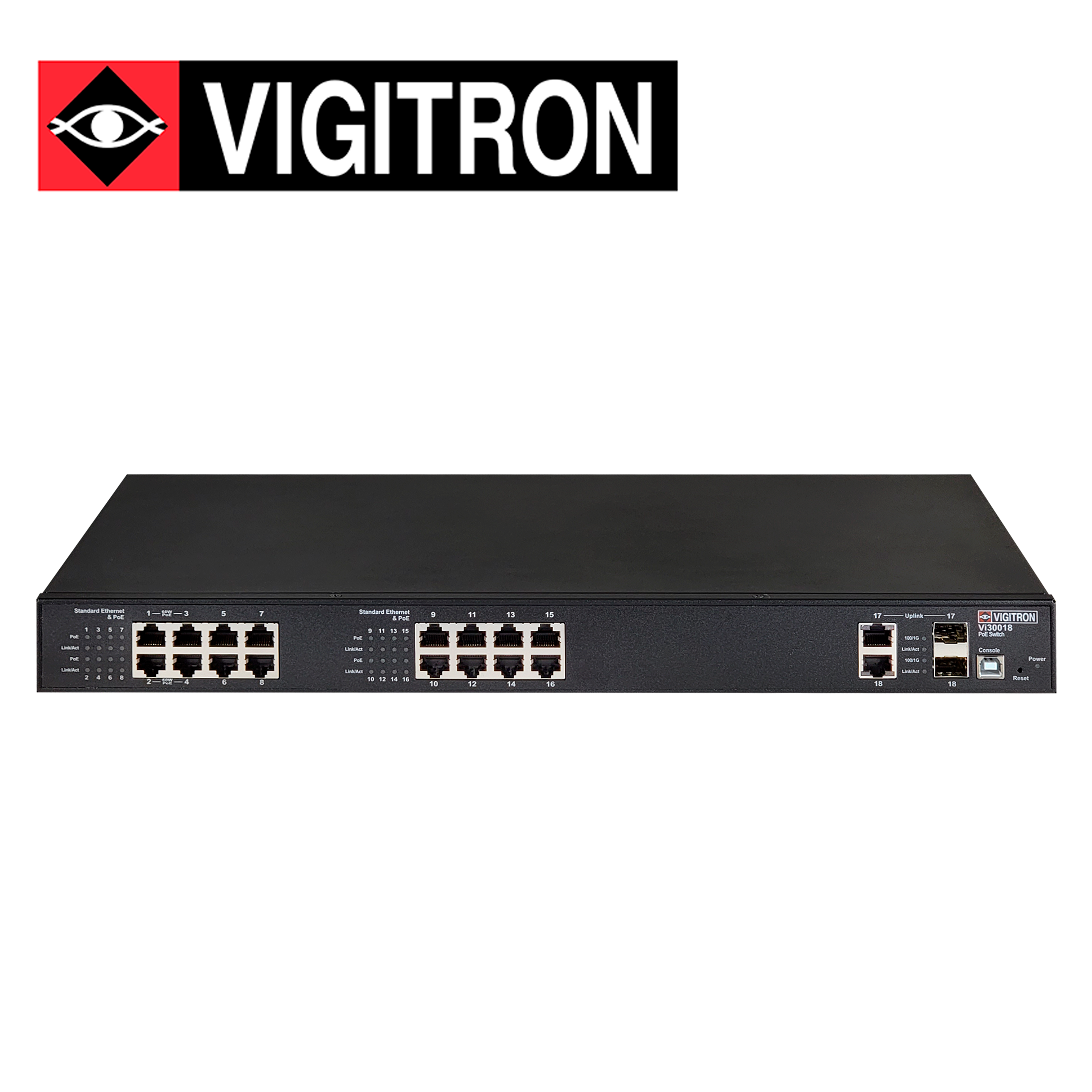 SWITCH POE ADMINISTRABLE L3 VIGITRON VI30018 / ALTA POTENCIA / 16 PUERTOS RJ45 10M/100M HASTA 36W / 4 PUERTOS UPOE HASTA 72 W / 2 PUERTOS SFP-COBRE COMPARTIDOS COMBO 1000M / 370W - Código: VI30018 | Compra en Guadalajara